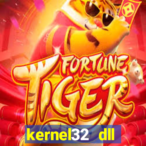 kernel32 dll windows 7 32 bit