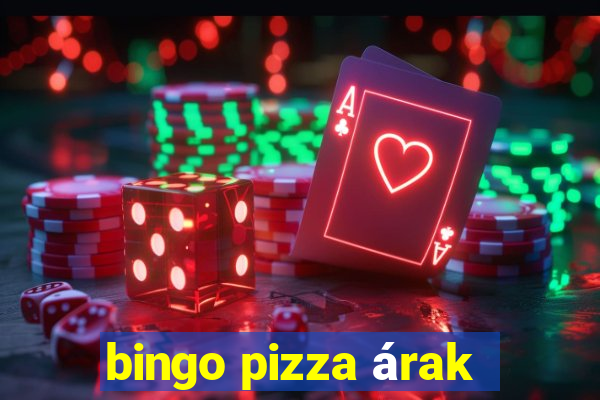 bingo pizza árak