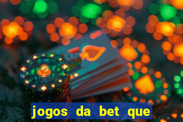 jogos da bet que da bonus no cadastro