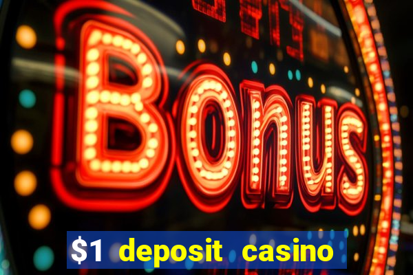 $1 deposit casino nz free spins