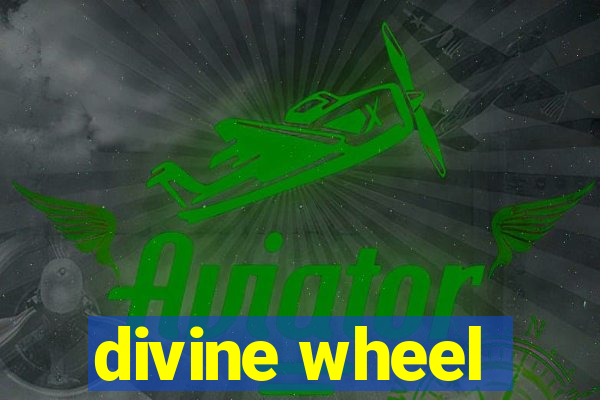 divine wheel