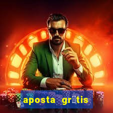 aposta gr谩tis bet365 5 reais