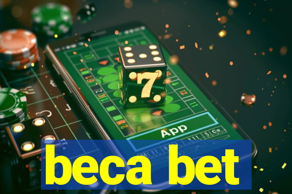 beca bet