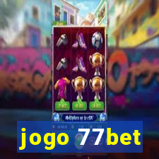 jogo 77bet