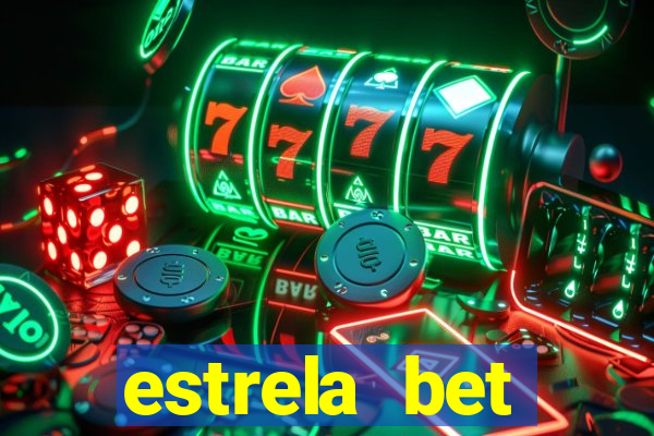 estrela bet patrocina qual time