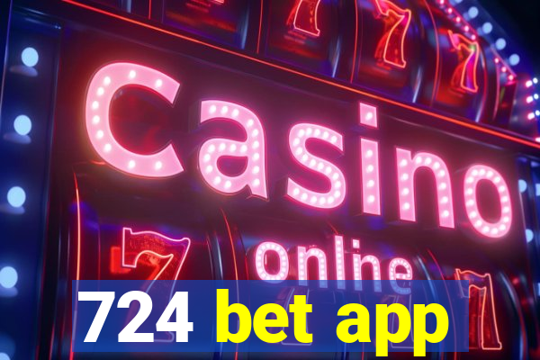 724 bet app