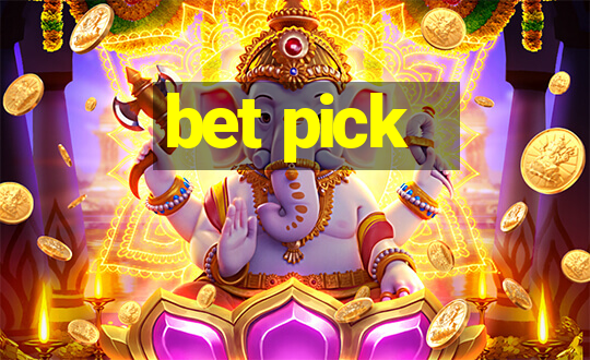 bet pick