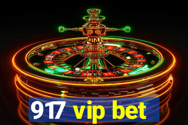 917 vip bet