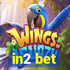 in2 bet