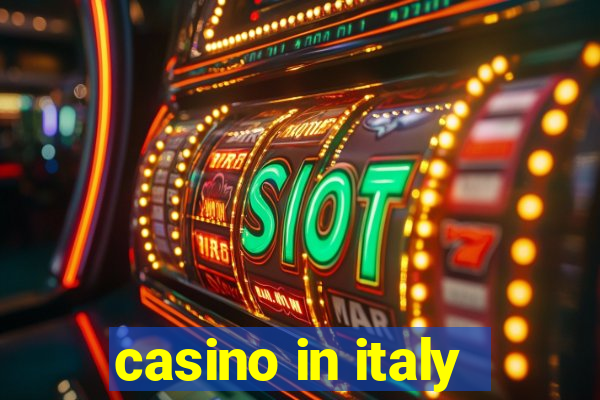 casino in italy