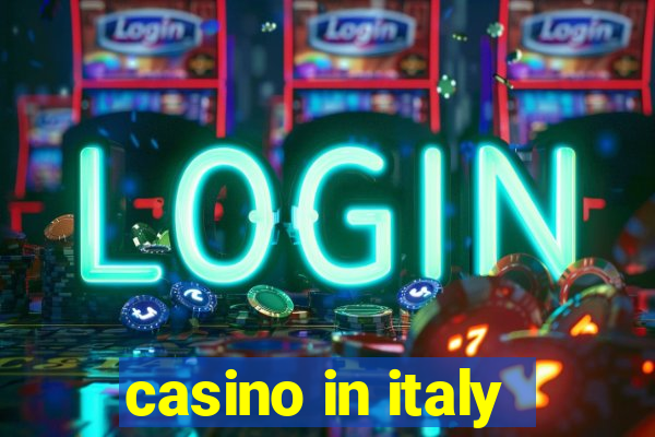 casino in italy