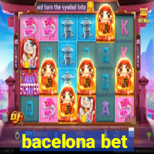 bacelona bet