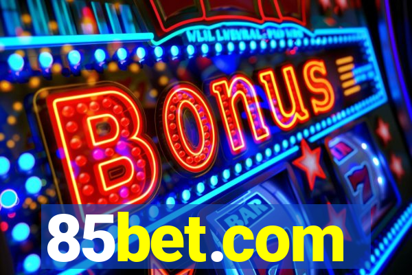 85bet.com