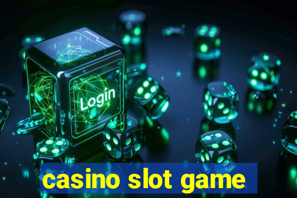 casino slot game