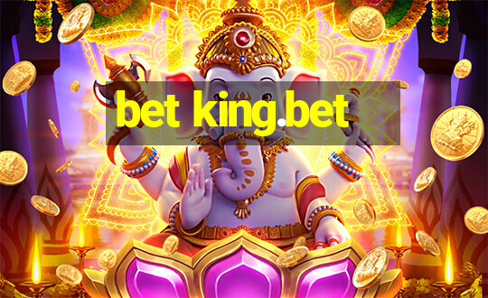 bet king.bet