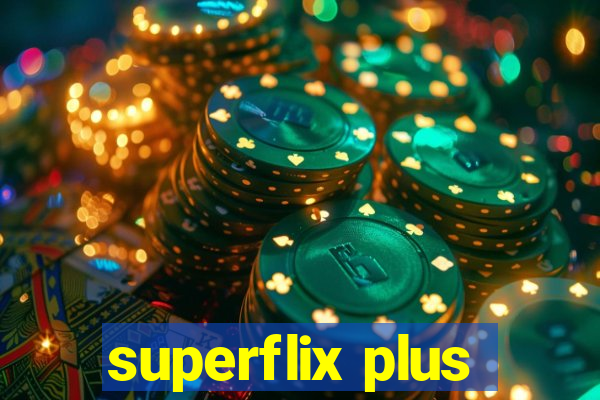 superflix plus