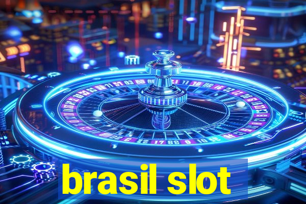 brasil slot