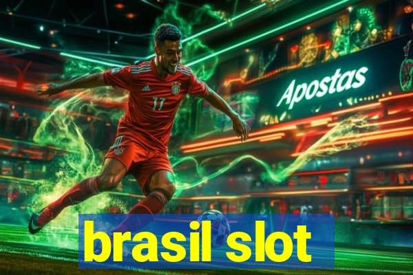 brasil slot