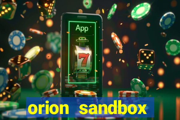 orion sandbox enhanced jogos 360