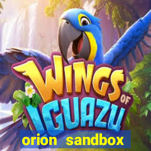 orion sandbox enhanced jogos 360