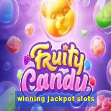 winning jackpot slots