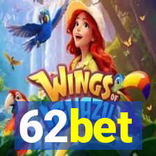 62bet