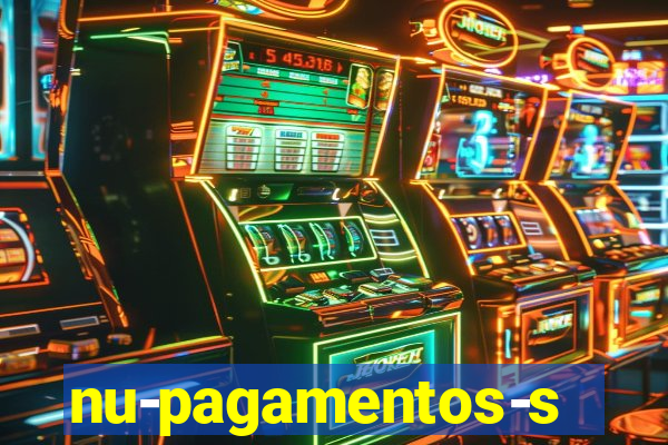 nu-pagamentos-s-a