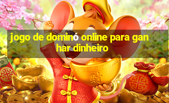 jogo de dominó online para ganhar dinheiro