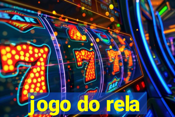 jogo do rela