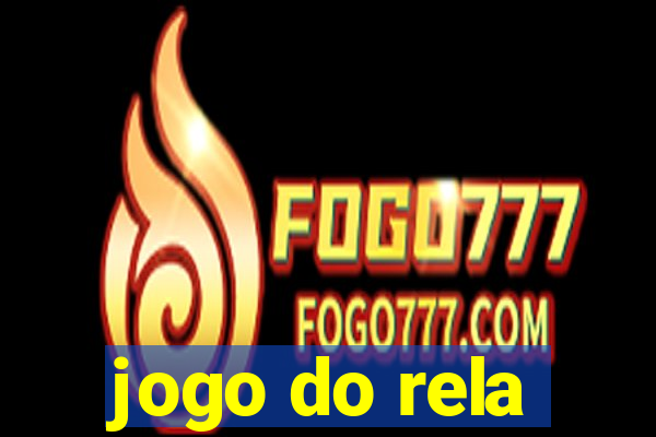 jogo do rela