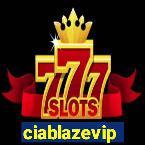 ciablazevip