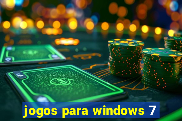 jogos para windows 7