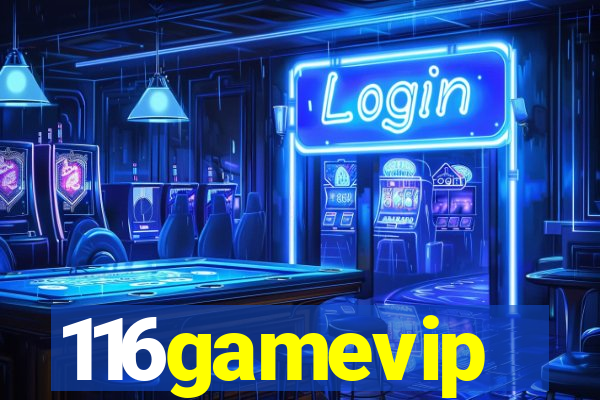 116gamevip