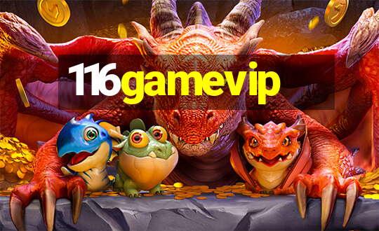 116gamevip