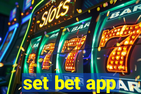 set bet app