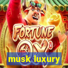 musk luxury