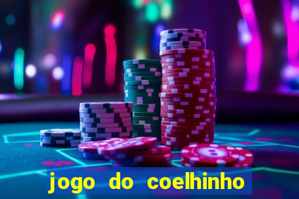 jogo do coelhinho para ganhar dinheiro