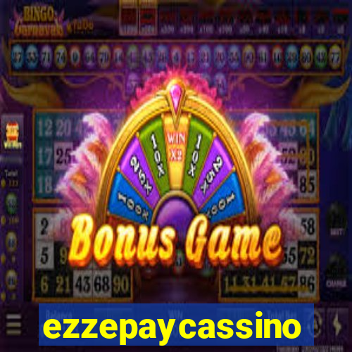 ezzepaycassino