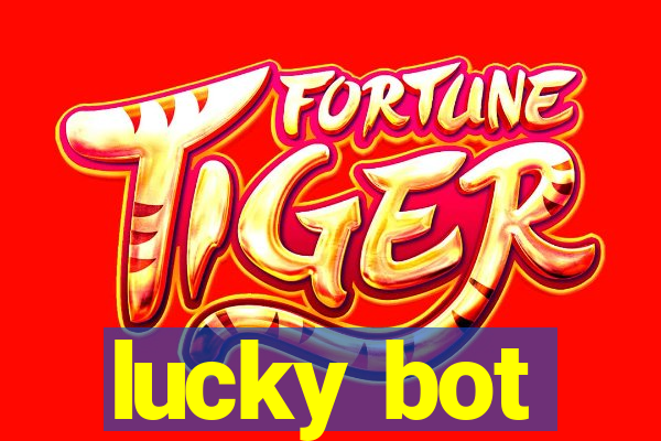 lucky bot