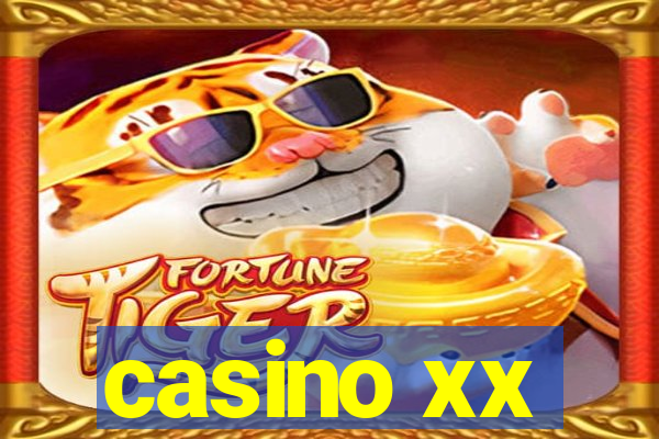 casino xx