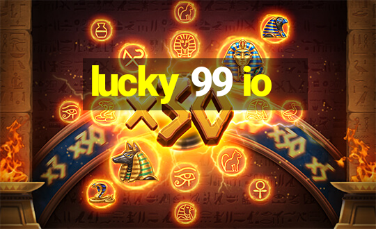 lucky 99 io