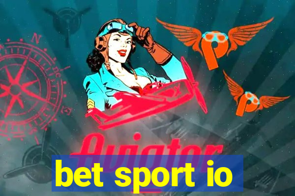 bet sport io