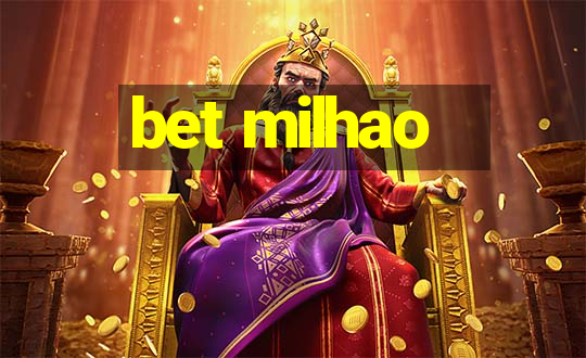 bet milhao