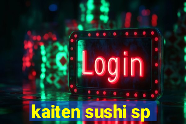 kaiten sushi sp