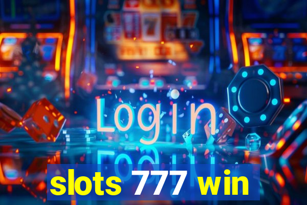 slots 777 win