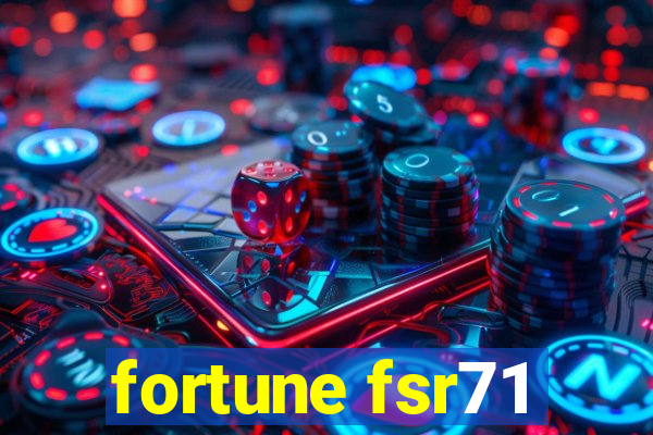 fortune fsr71