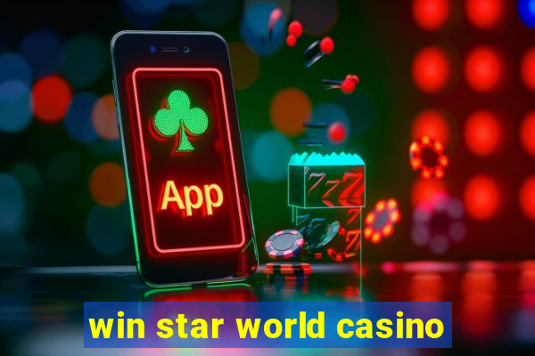 win star world casino