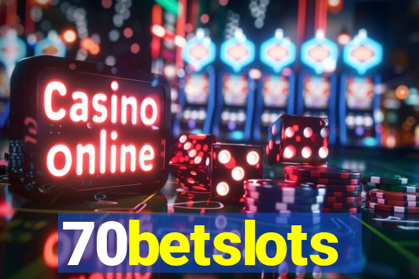 70betslots