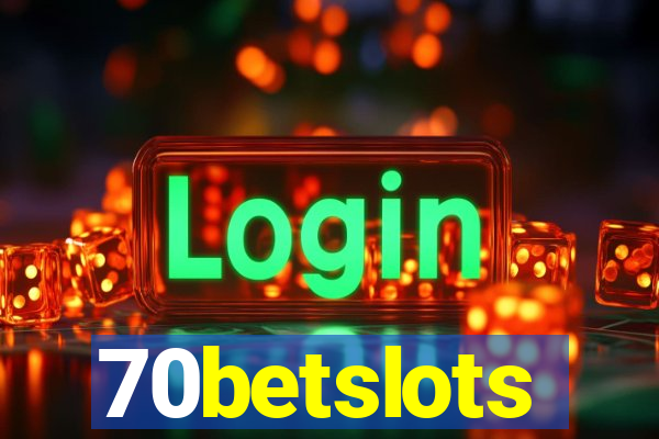 70betslots