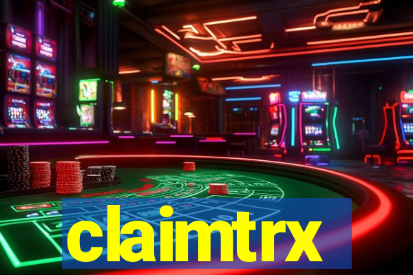 claimtrx